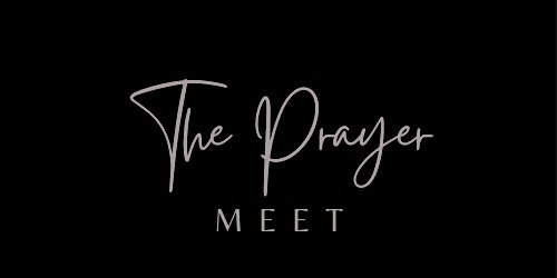 The Prayer Meet primary image