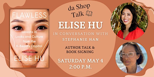 Imagem principal do evento Flawless: Author Elise Hu in conversation with Stephanie Han