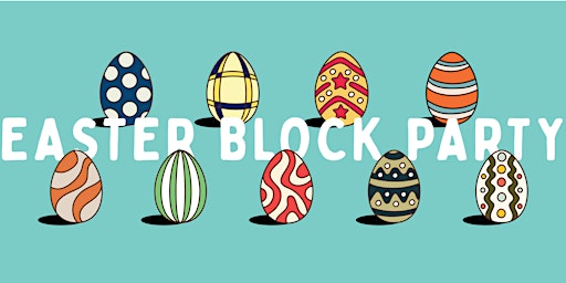 Easter Block Party at Star Street Precinct primary image