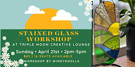 Stained Glass Workshop at Triple Moon primary image