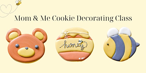 Primaire afbeelding van Mom & Me Cookie Decorating Class