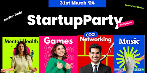 Primaire afbeelding van StartupParty - The Coolest Startup Event of Bengaluru.