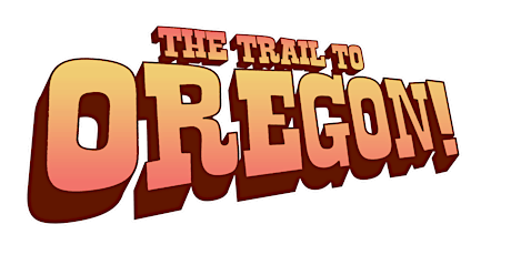 UTG Presents: The Trail to Oregon