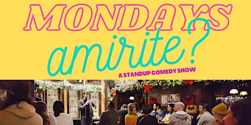 Monday Night Stand Up Comedy Show at The  Montreal Comedy Club primary image