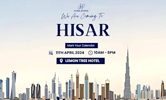 Get ready for the Upcoming Dubai Real Estate Event in Hisar primary image