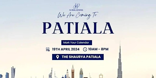 Hauptbild für Big Dubai Property Expo Coming to Patiala!