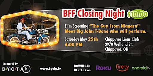 Imagen principal de BFF Closing Night  "The Guy from Niagara" Meet Big John T-Bone Little