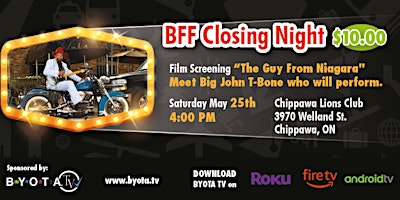 Hauptbild für BFF Closing Night  "The Guy from Niagara" Meet Big John T-Bone Little