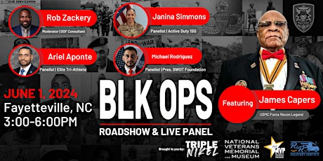 BLK OPS Fayetteville, NC Roadshow & Panel