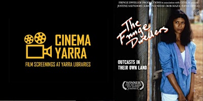 Imagen principal de Cinema Yarra Richmond: The Fringe Dwellers (1986)