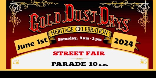 Gold Dust Days Heritage Celebration primary image
