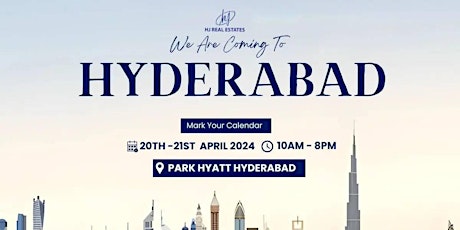 Upcoming Dubai Real Estate Event in Hyderabad