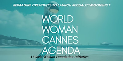 World Woman Cannes Agenda primary image