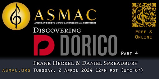 Immagine principale di ASMAC presents Discovering Dorico with Frank Heckel & Daniel Spreadbury 