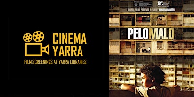 Image principale de Cinema Yarra: Bad Hair: Pelo Malo (2013)
