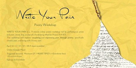 Fundraiser: WRITE YOUR PAIN Poetry Workshop