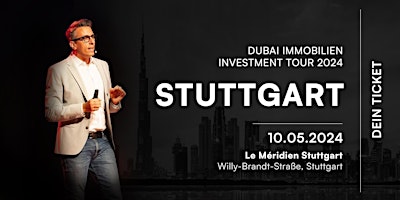 Imagem principal de Dubai Immobilien Investment Tour 2024 – Stuttgart