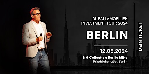 Primaire afbeelding van Dubai Immobilien Investment Tour 2024 – Berlin
