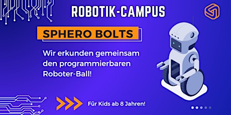 Hauptbild für FabLabKids: RobotikCampus - SpheroBolts