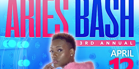 3rd Annual Aries Bash