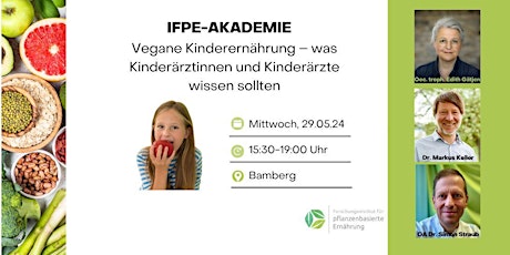 Vegane Kinderernährung – was Kinderärztinnen und Kinderärzte wissen sollten