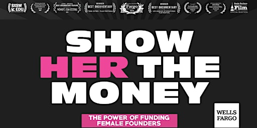 Hauptbild für HBS Show Her the Money Screening & Fireside Chat