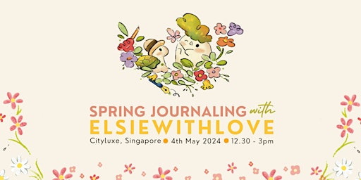 Imagem principal do evento SPRING JOURNALING WITH ELSIEWITHLOVE (240504)