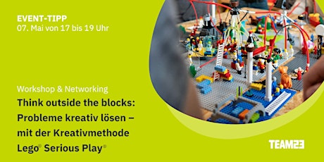Probleme kreativ lösen: mit LEGO Serious Play
