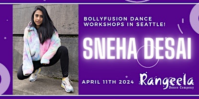 Sneha Desai BollyFusion Workshop in Seattle primary image