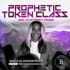 Prophetic Token Class: How to Attract Favor