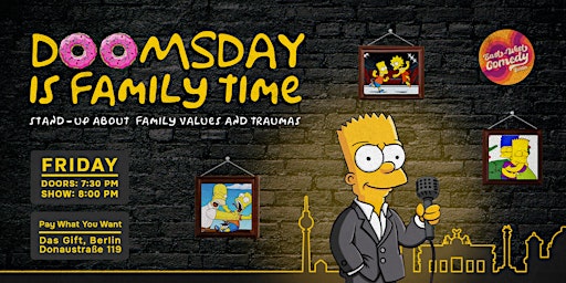 Imagem principal de Doomsday Is Family Time: English Stand-up About Family Values 26.04.24