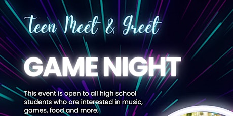 Imagem principal do evento Teen Meet & Greet Game Night