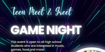 Imagen principal de Teen Meet & Greet Game Night