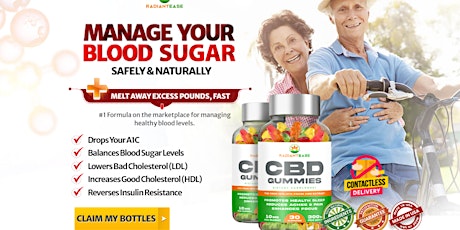 Radiant Ease Blood cbd gummies [Empowering Yourself] Managing Blood Sugar