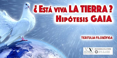 Imagen principal de TERTULIAS DE FILOSOFÍA & CAFÉ: “Hipótesis GAIA; ¿está viva la Tierra?”