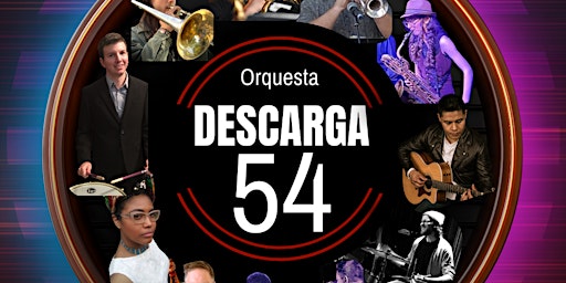 Imagen principal de Orquesta Descarga 54 @ The Vets Club Ballroom