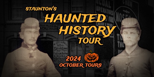 Imagem principal de STAUNTON'S HAUNTED HISTORY TOUR  -  OCTOBER TOURS