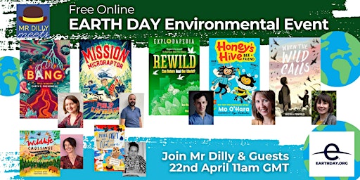 Hauptbild für EARTH DAY 2024: Environment, planet & nature event with Mr Dilly & Guests