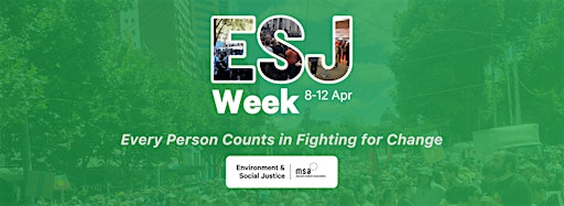 Collection image for MSA Enviro & Social Justice Week