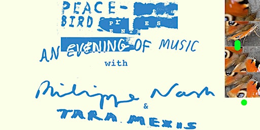 Image principale de Peacebird Presents an evening of music with Philippe Nash & Tara Mexis