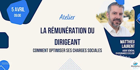 Hauptbild für La rémunération du dirigeant : comment optimiser ses charges sociales