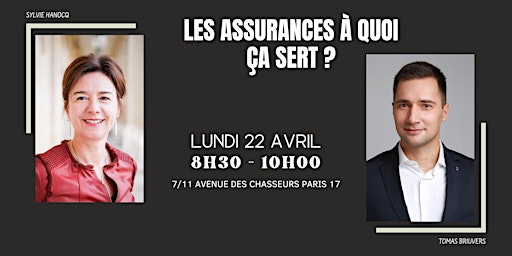 Primaire afbeelding van Les assurances à quoi ça sert ? Animé par Sylvie Hanocq et Tomas Briuvers