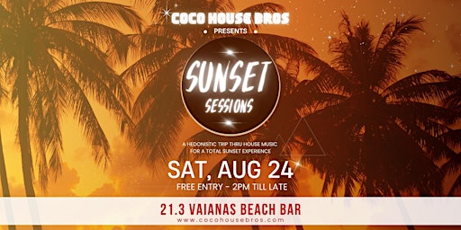 Imagem principal do evento Sunset Sessions By Coco House Bros : 023 (Rarotonga)