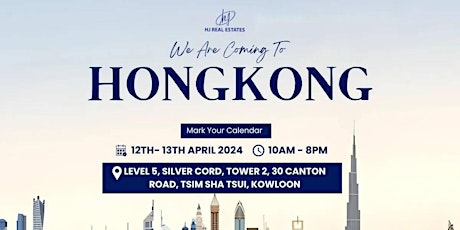 Upcoming Dubai Real Estate Event in Hongkong