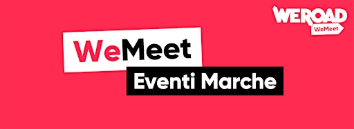 Collection image for WeMeet | Eventi Marche