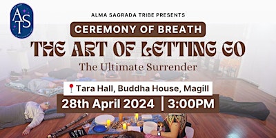 Imagem principal de The Art of Letting Go : The Ultimate Surrender | Breathwork Workshop
