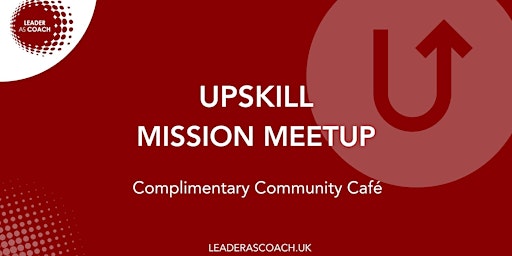 Hauptbild für Upskill Mission Meetup