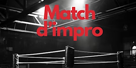 Match d’Improvisation: Toustes & Papote