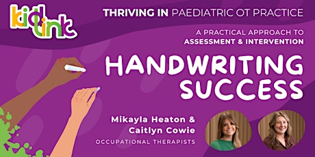 Handwriting Success: a practical approach to assessment and intervention