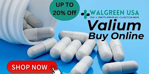Imagen principal de Buying Valium Online with Best Deals and Offers